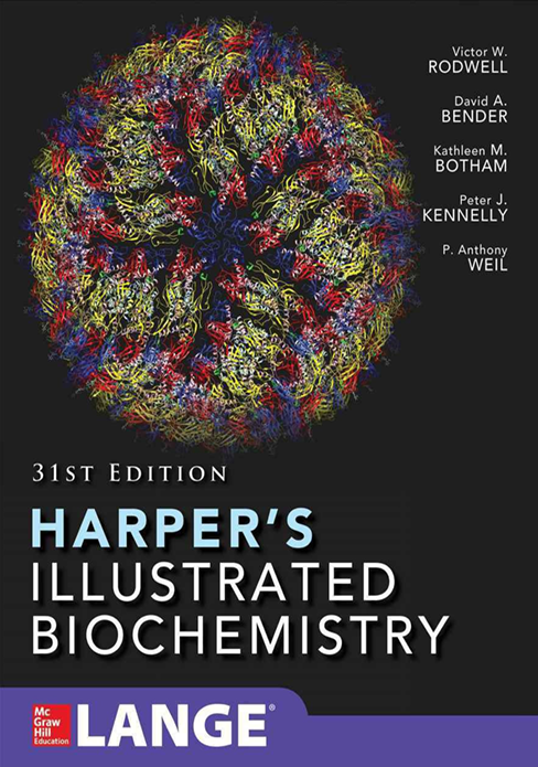 Harper’s Illustrated Biochemistry 31e